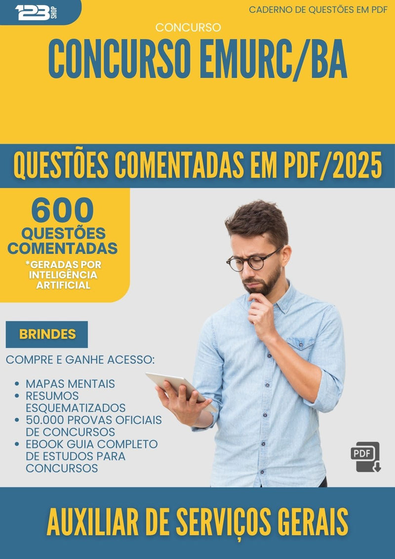 600 Questões Comentadas para Concurso Auxiliar De Servicos Gerais Emurc Ba 2025 - 600 Questões