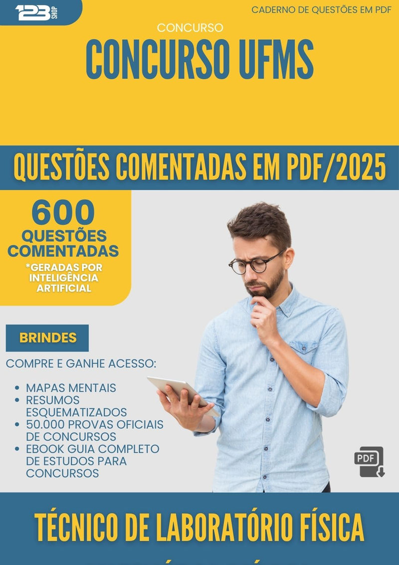 600 Questões Comentadas para Concurso Tecnico De Laboratorio Fisica Matematica Quimica Ufms 2025 - 600 Questões