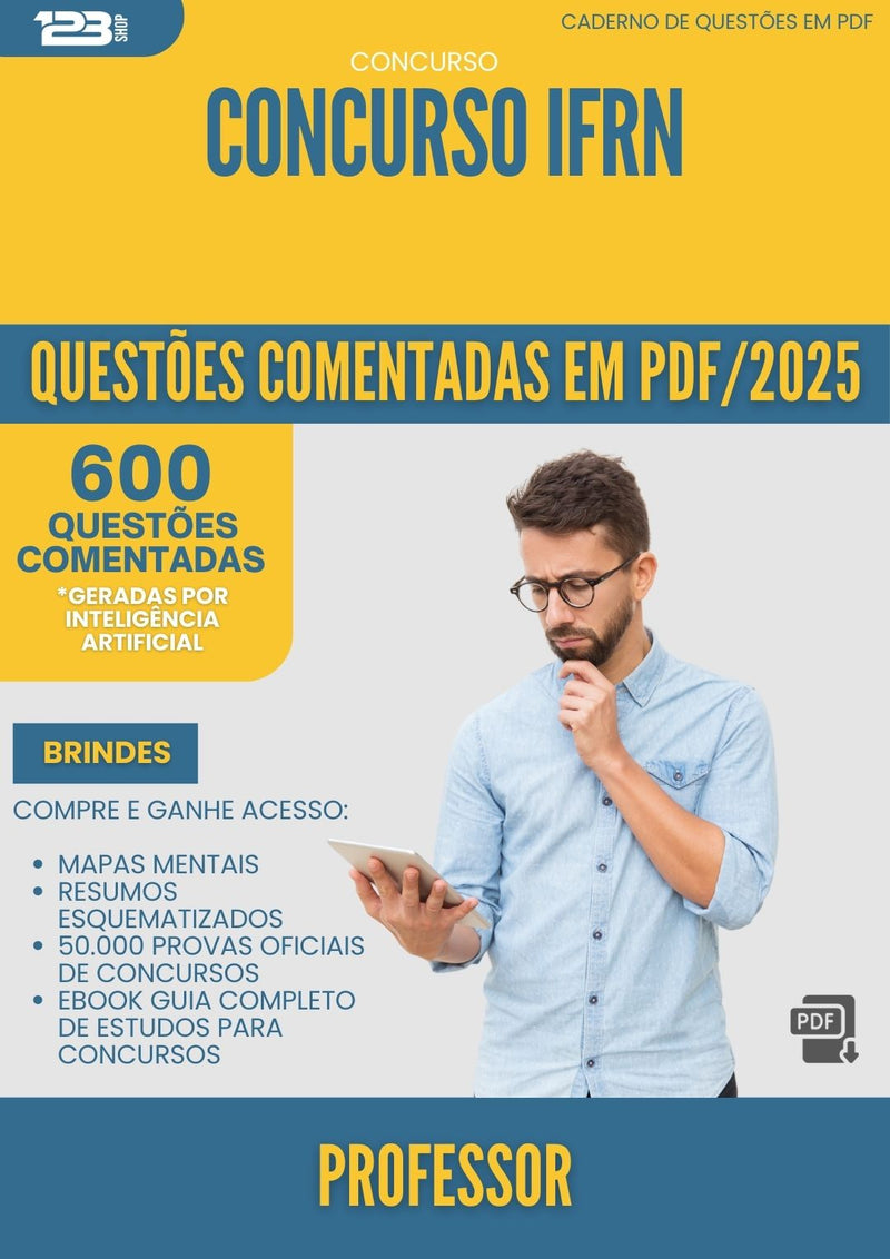 600 Questões Comentadas para Concurso Professor Ifrn 2025 - 600 Questões