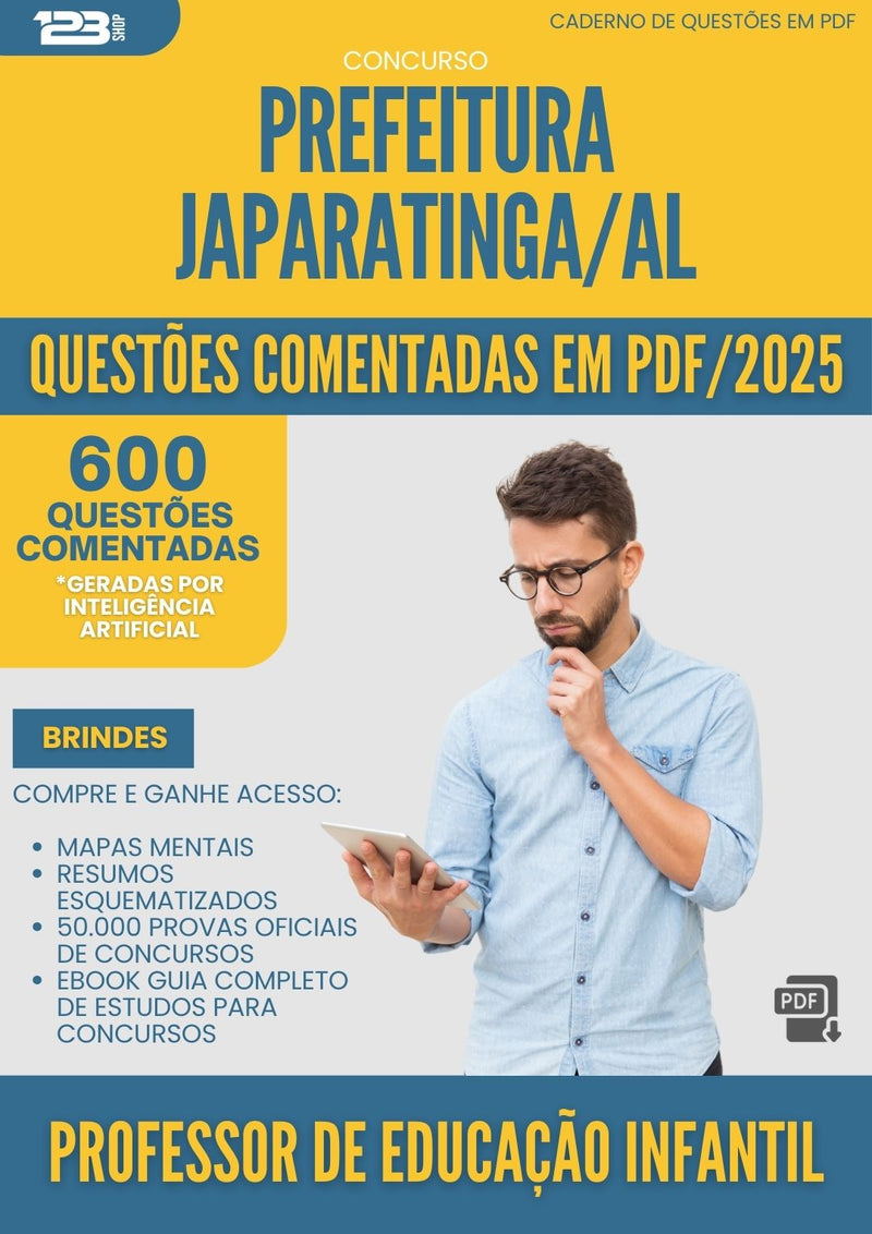 600 Questões Comentadas para Concurso Professor De Educacao Infantil da Prefeitura Japaratinga Al 2025 - 600 Questões