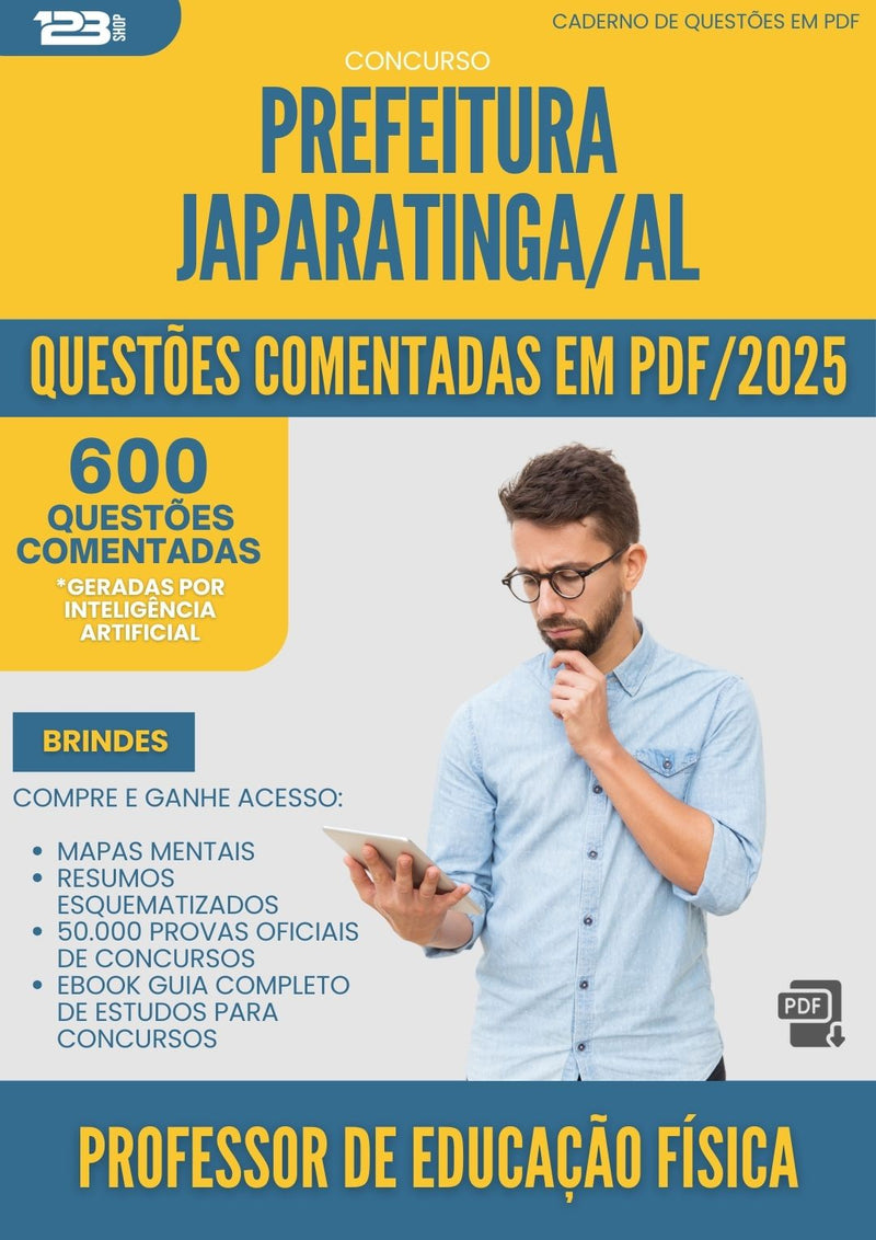 600 Questões Comentadas para Concurso Professor De Educacao Fisica da Prefeitura Japaratinga Al 2025 - 600 Questões