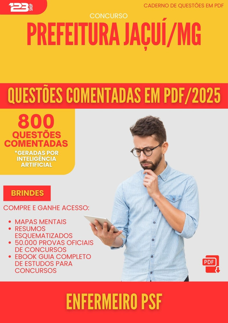 800 Questões Comentadas para Concurso Enfermeiro Psf da Prefeitura Jacui Mg 2025 - 800 Questões
