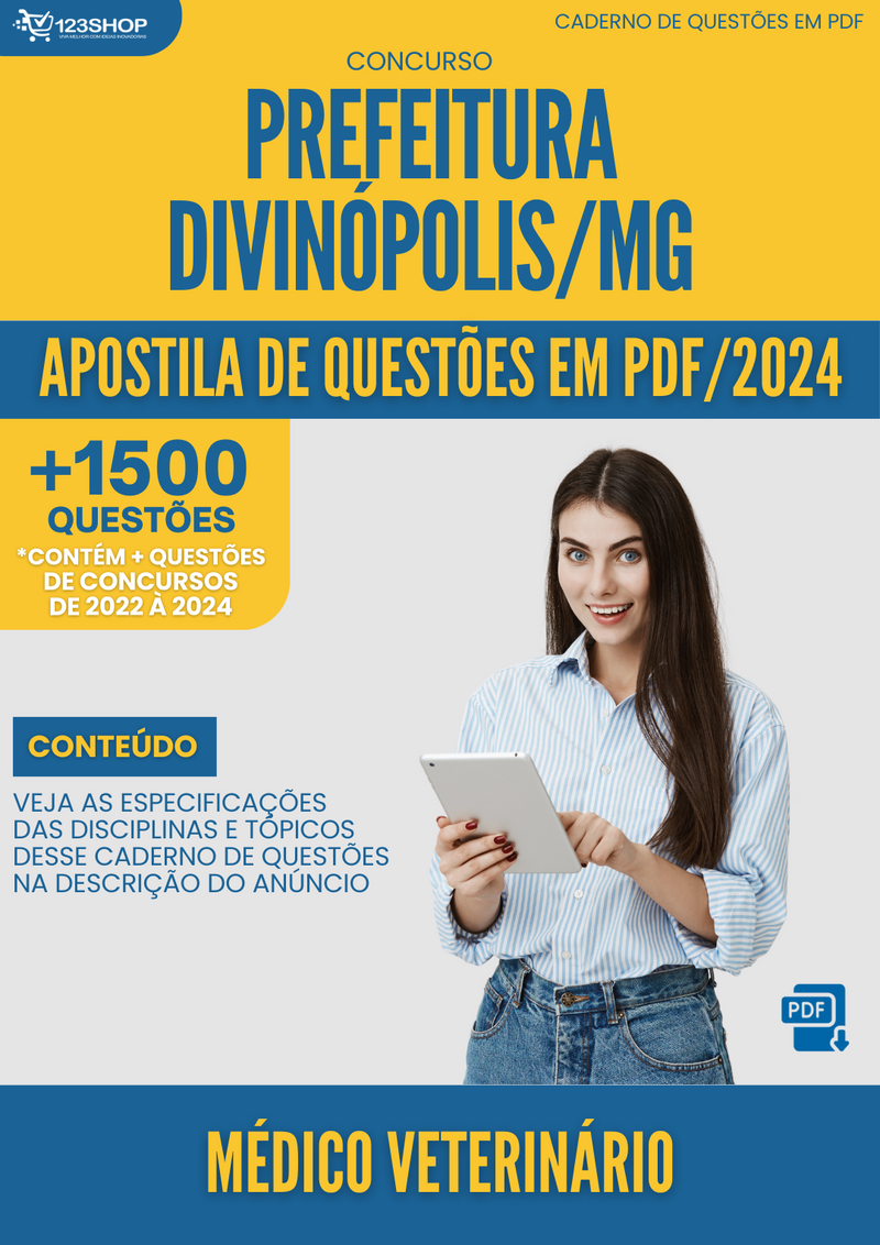 Apostila de Questões para Concurso Prefeitura Divinópolis MG 2024 Médico Veterinário - Mais de 1.500 Questões | loja123shop