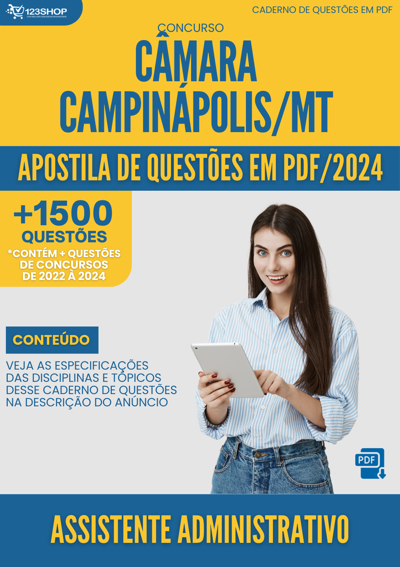 Apostila de Questões para Concurso Câmara Campinápolis MT 2024 Assistente Administrativo - Mais de 1.500 Questões | loja123shop