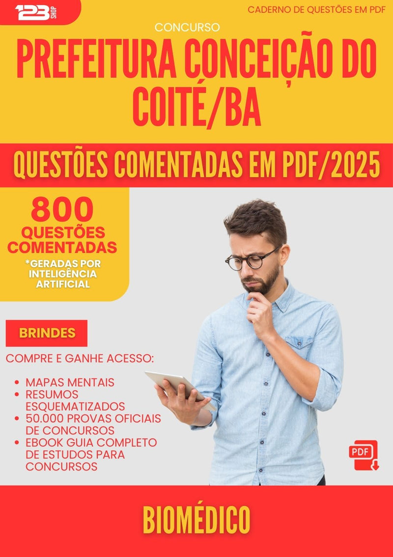 800 Questões Comentadas para Concurso Biomedico da Prefeitura Conceicao Do Coite Ba 2025 - 800 Questões