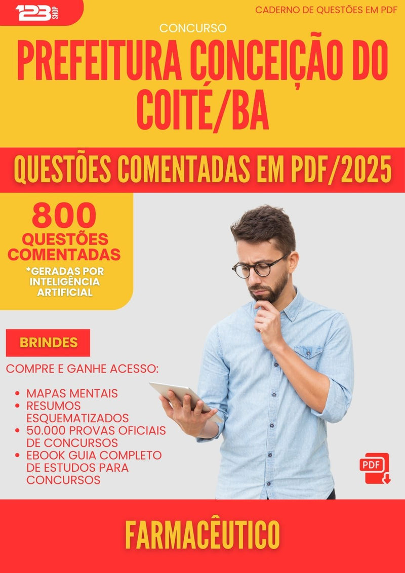 800 Questões Comentadas para Concurso Farmaceutico da Prefeitura Conceicao Do Coite Ba 2025 - 800 Questões