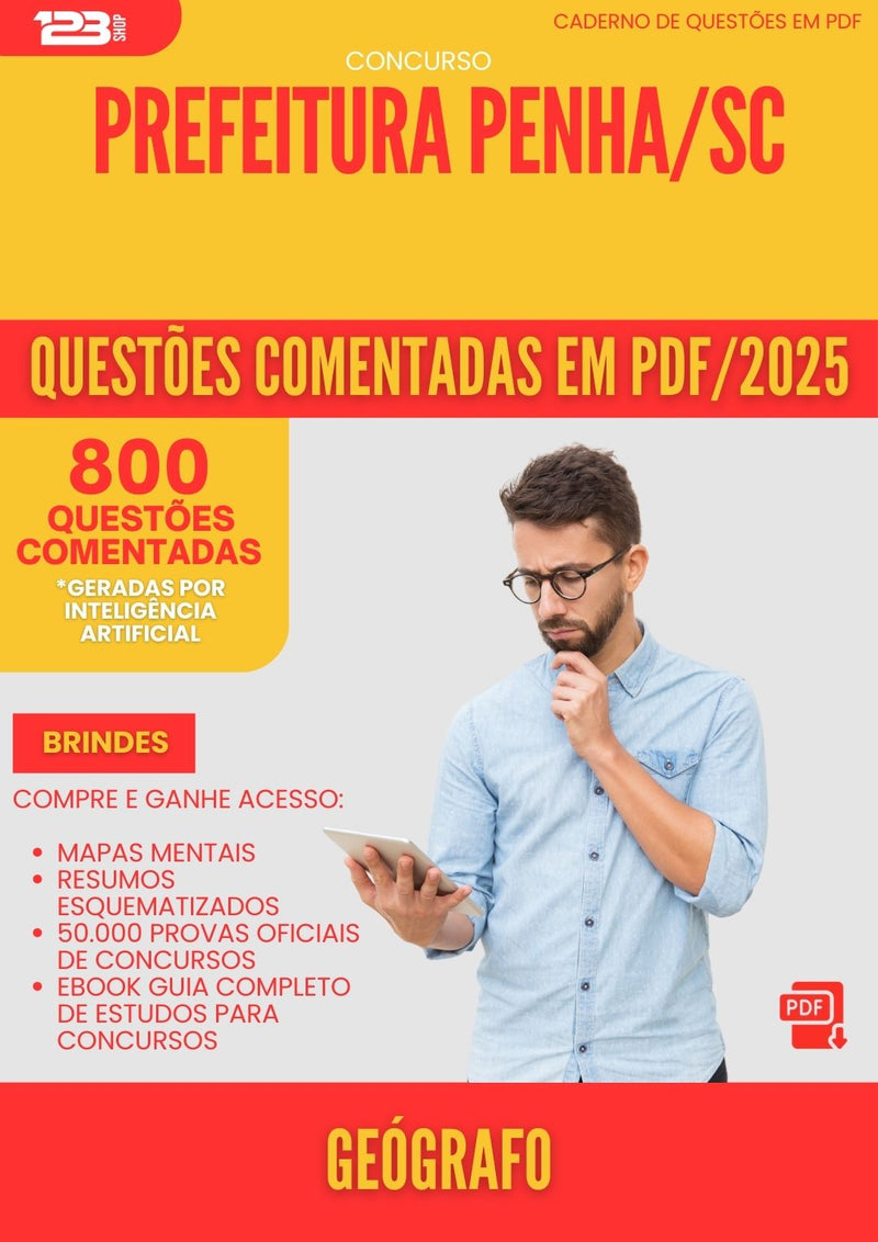 800 Questões Comentadas para Concurso Geografo da Prefeitura Penha Sc 2025 - 800 Questões