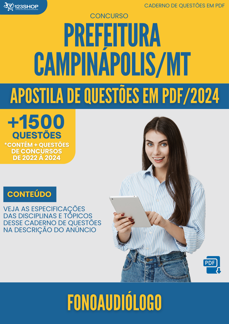 Apostila de Questões para Concurso Prefeitura Campinápolis MT 2024 Fonoaudiólogo - Mais de 1.500 Questões | loja123shop