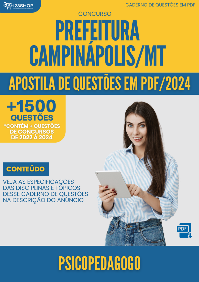 Apostila de Questões para Concurso Prefeitura Campinápolis MT 2024 Psicopedagogo - Mais de 1.500 Questões | loja123shop