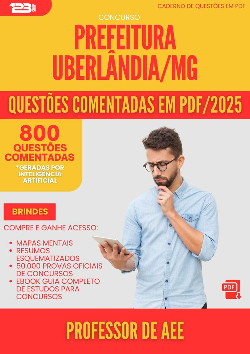 800 Questões Comentadas para Concurso Professor De Aee da Prefeitura Uberlandia Mg 2025 - 800 Questões
