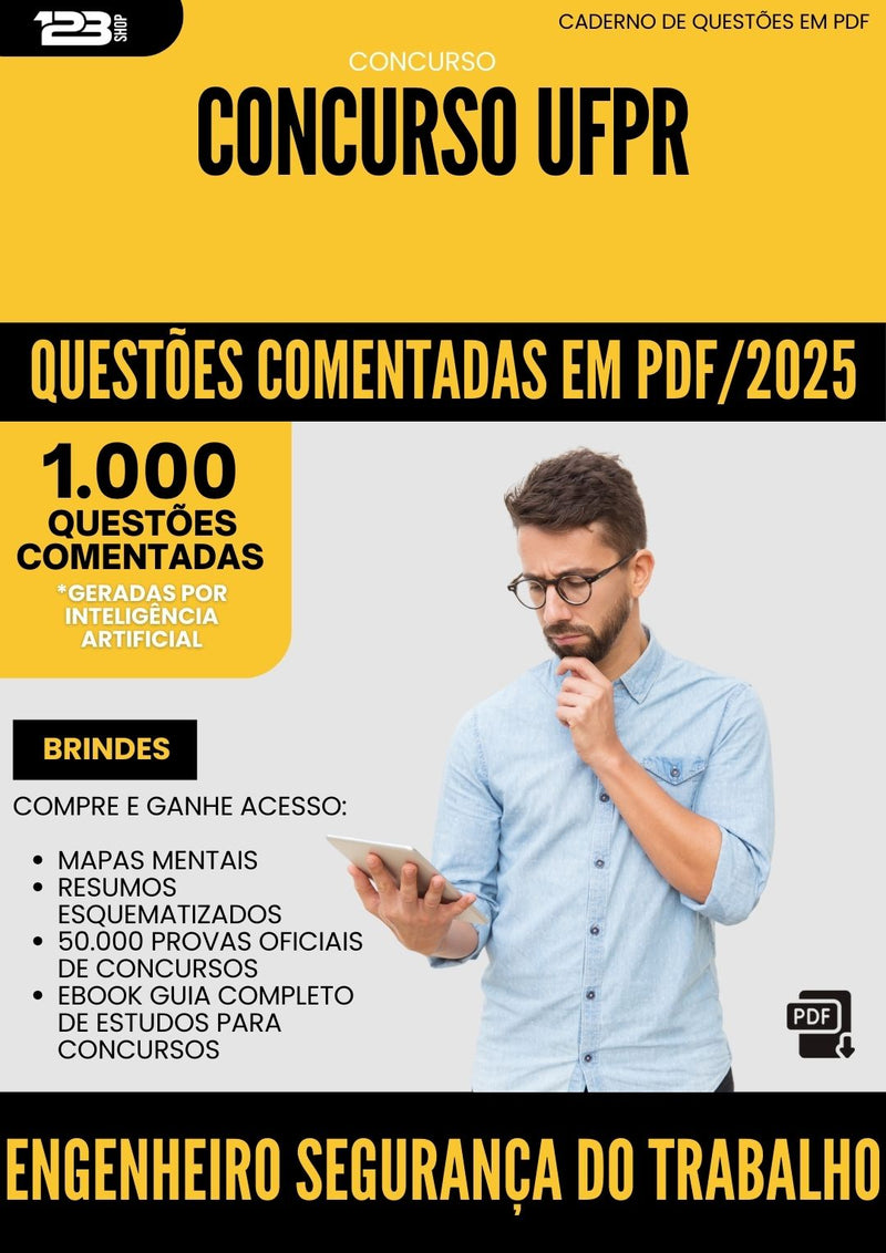 1000 Questões Comentadas para Concurso Engenheiro Seguranca Trabalho Ufpr 2025 - 1000 Questões