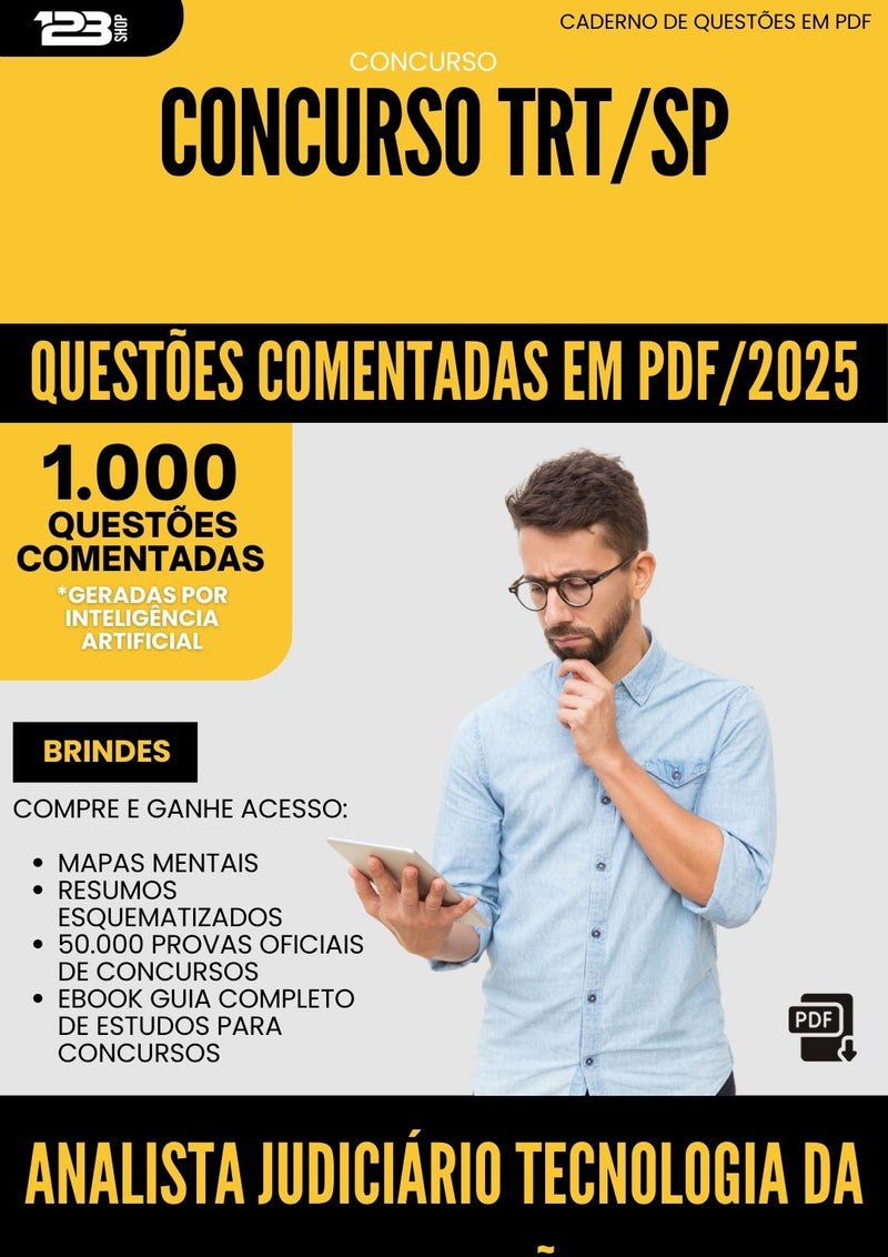 1000 Questões Comentadas para Concurso Analista Judiciario Tecnologia Da Informacao Trt Sp 2025 - 1000 Questões