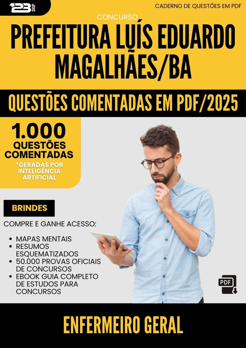1000 Questões Comentadas para Concurso Enfermeiro Geral da Prefeitura Luis Eduardo Magalhaes Ba 2025 - 1000 Questões