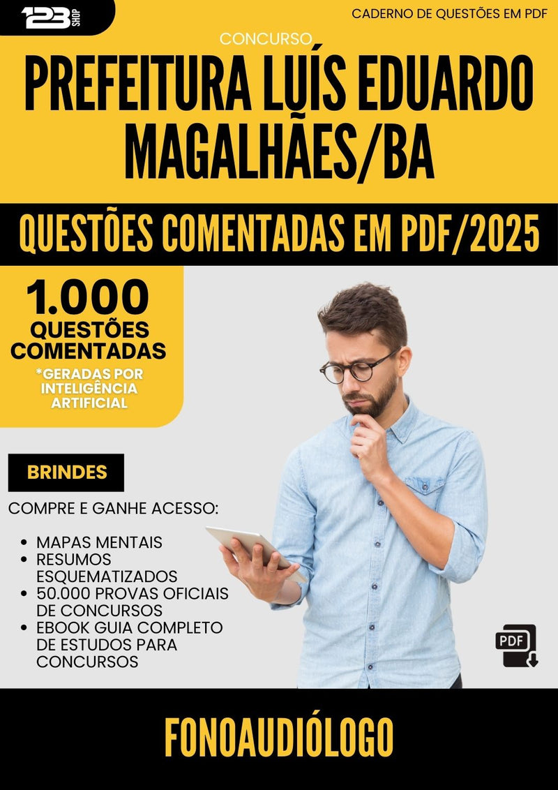 1000 Questões Comentadas para Concurso Fonoaudiologo da Prefeitura Luis Eduardo Magalhaes Ba 2025 - 1000 Questões