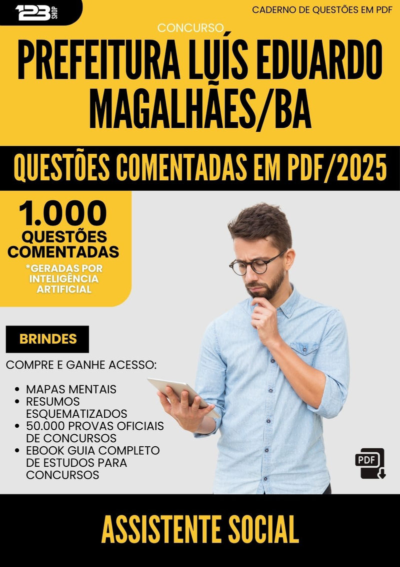 1000 Questões Comentadas para Concurso Assistente Social da Prefeitura Luis Eduardo Magalhaes Ba 2025 - 1000 Questões