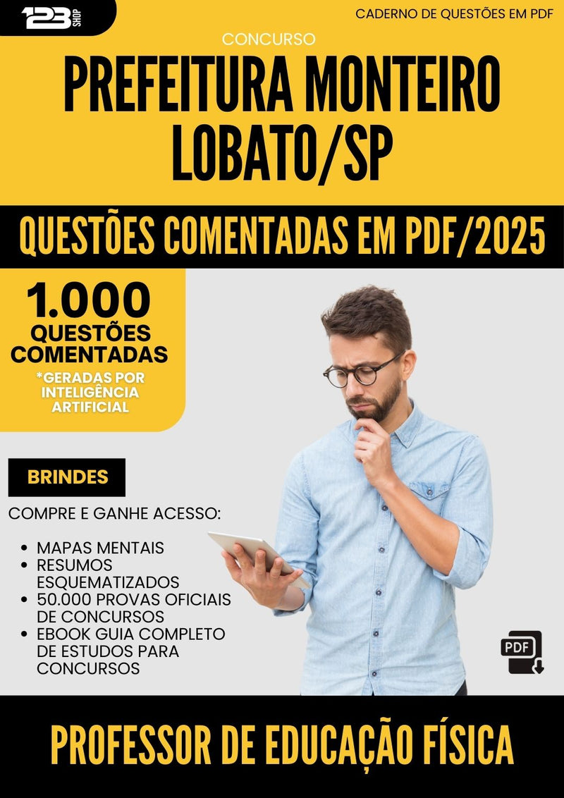 1000 Questões Comentadas para Concurso Professor De Educacao Fisica Monteiro da Prefeitura Lobato Sp 2025 - 1000 Questões