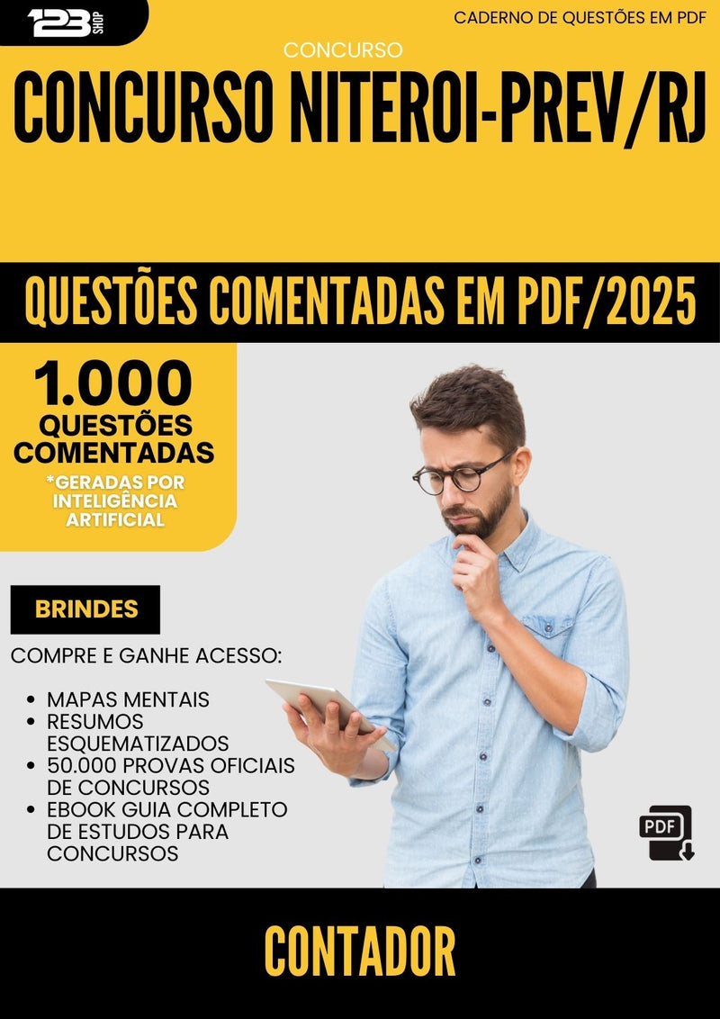 1000 Questões Comentadas para Concurso Contador da Prefeitura Niteroi Prev Rj 2025 - 1000 Questões