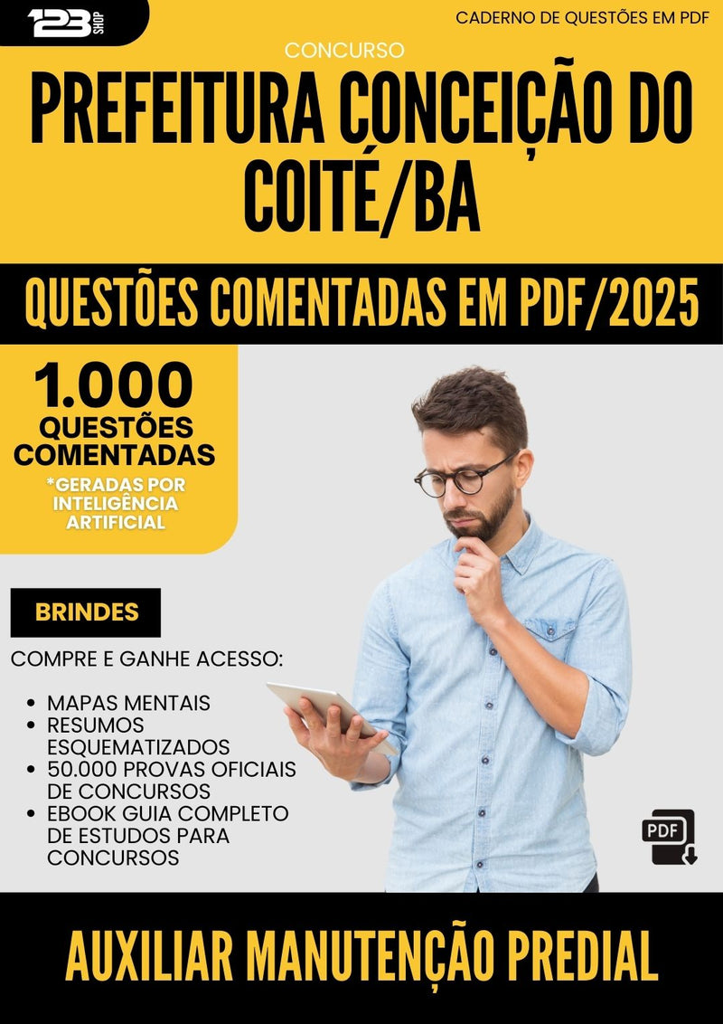 1000 Questões Comentadas para Concurso Auxiliar Manutencao Predial da Prefeitura Conceicao Do Coite Ba 2025 - 1000 Questões