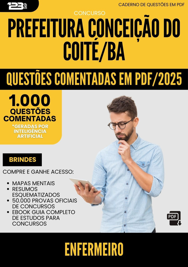 1000 Questões Comentadas para Concurso Enfermeiro da Prefeitura Conceicao Do Coite Ba 2025 - 1000 Questões