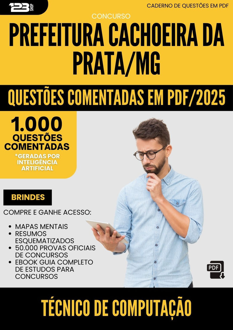 1000 Questões Comentadas para Concurso Tecnico De Computacao da Prefeitura Cachoeira Da Prata Mg 2025 - 1000 Questões