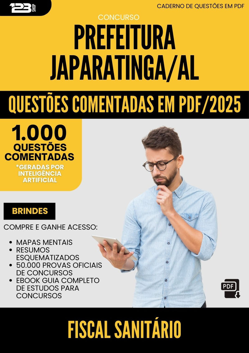 1000 Questões Comentadas para Concurso Fiscal Sanitario da Prefeitura Japaratinga Al 2025 - 1000 Questões