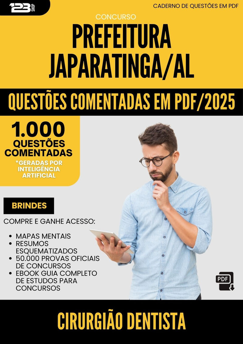 1000 Questões Comentadas para Concurso Cirurgiao Dentista da Prefeitura Japaratinga Al 2025 - 1000 Questões