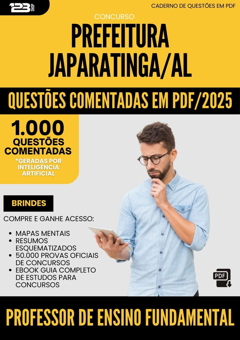 1000 Questões Comentadas para Concurso Professor De Ensino Fundamental da Prefeitura Japaratinga Al 2025 - 1000 Questões