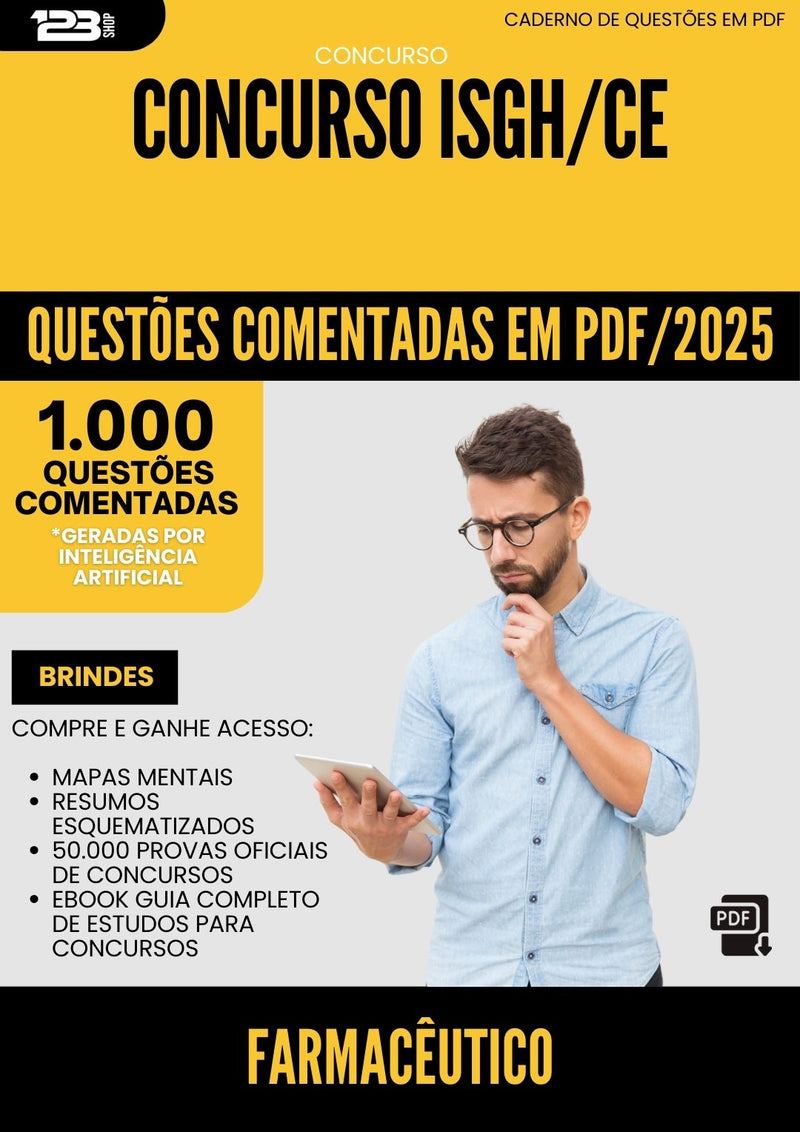1000 Questões Comentadas para Concurso Farmaceutico Isgh Ce 2025 - 1000 Questões