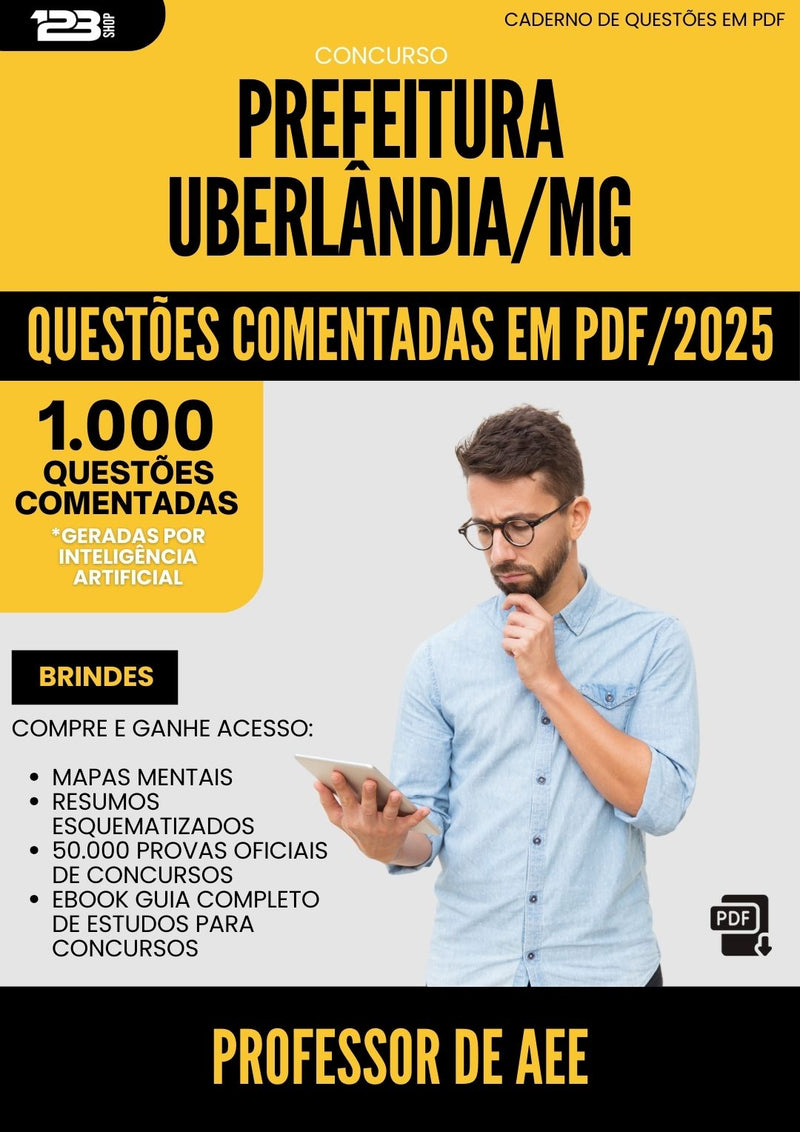 1000 Questões Comentadas para Concurso Professor De Aee da Prefeitura Uberlandia Mg 2025 - 1000 Questões