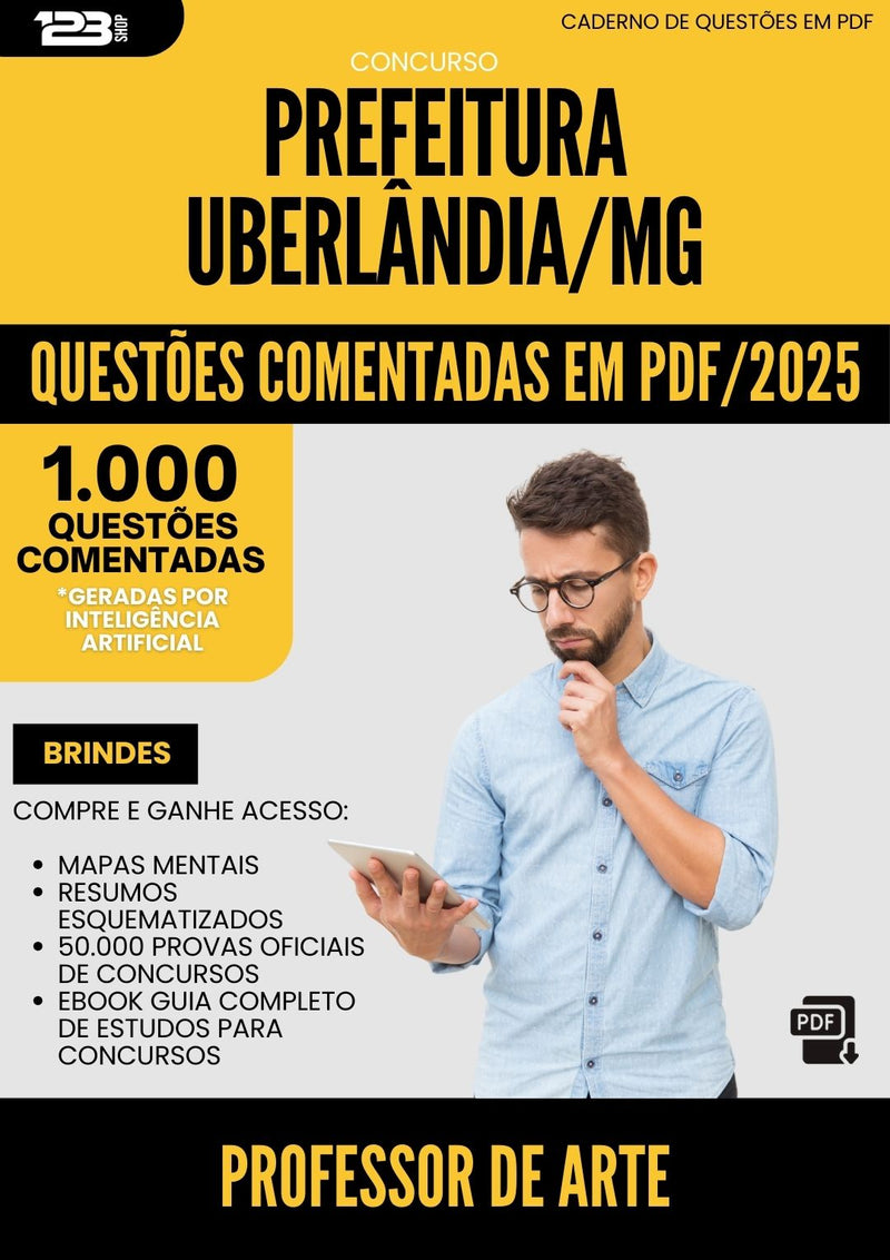 1000 Questões Comentadas para Concurso Professor De Arte da Prefeitura Uberlandia Mg 2025 - 1000 Questões