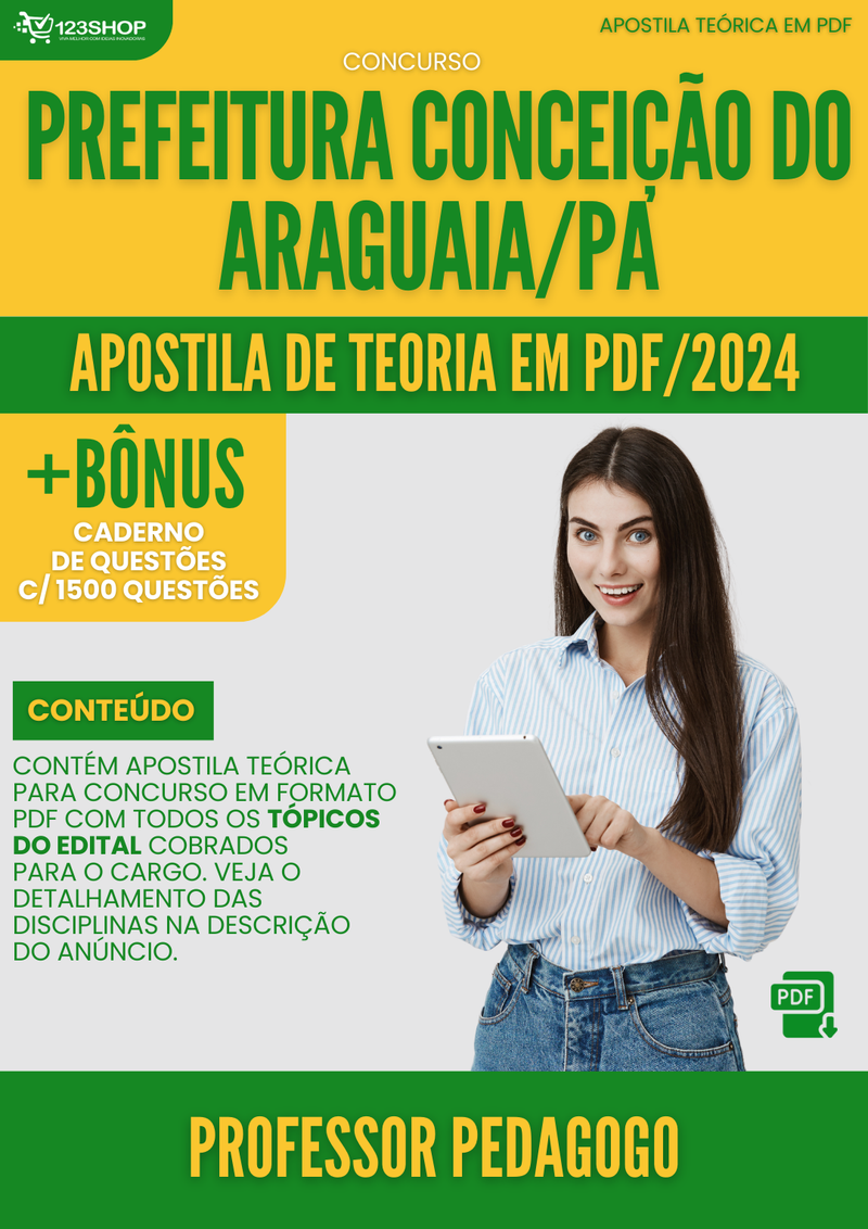 Apostila Teórica para Concurso Prefeitura Conceição do Araguaia PA 2024 Professor Pedagogo - Com Caderno de Questões | loja123shop