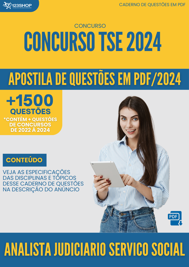 Apostila de Questões para Concurso TSE 2024 Analista Judiciário Serviço Social - Mais de 1.500 Questões | loja123shop