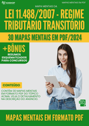 Mapas Mentais da Lei 11.488/2007 - Regime Tributário Transitório | loja123shop