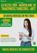 Mapas Mentais da Lei 10.233/2001 - Agência Nac. De Transportes Terrestres - Antt | loja123shop