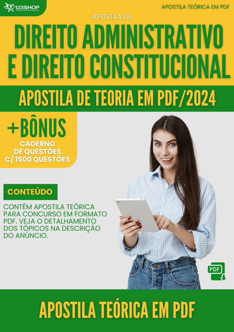 Apostila de Direito Administrativo e Direito Constitucional para Concursos 2024 - Teórica | loja123shop