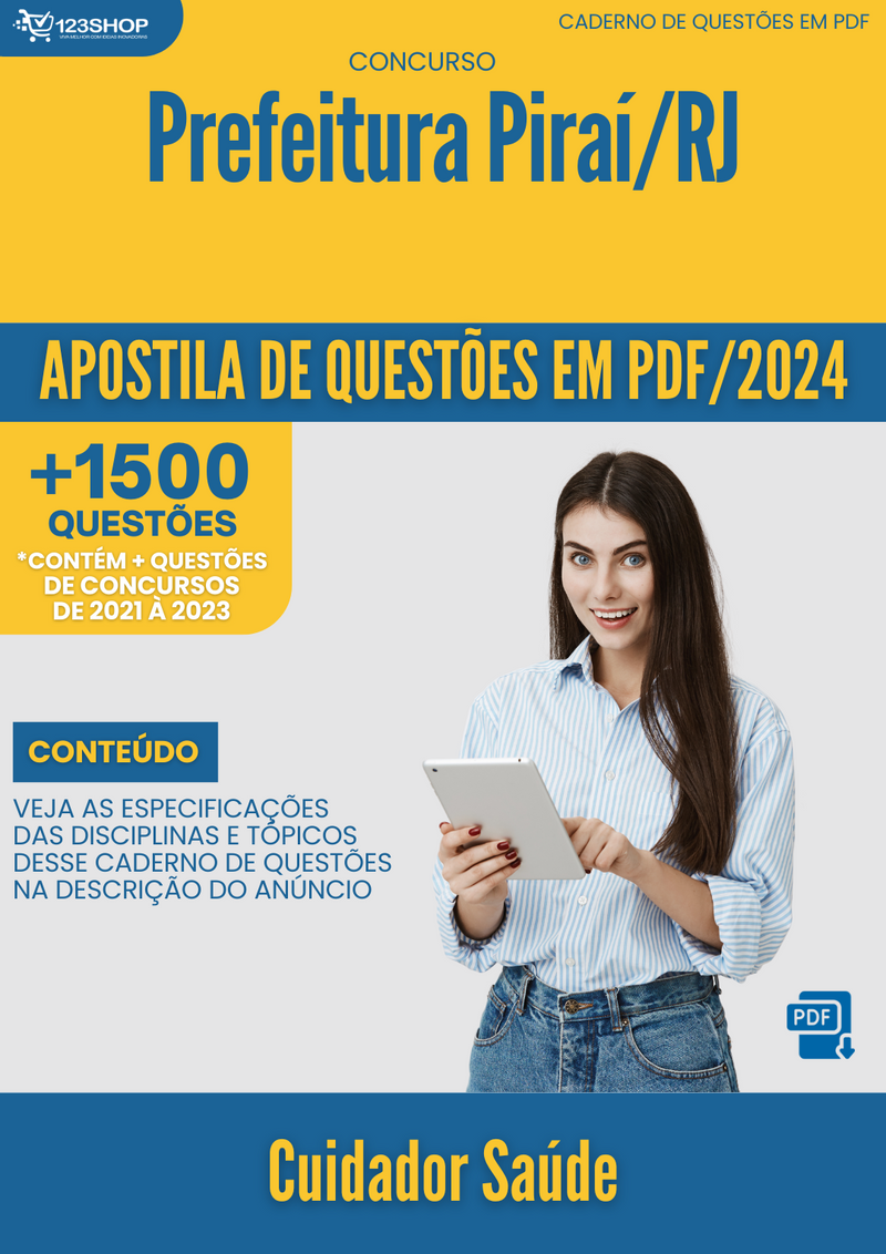 Apostila de Questões para Concurso da Prefeitura de Piraí/RJ 2024 Cuidador Saúde - Mais de 1.500 Questões Gabaritadas | loja123shop