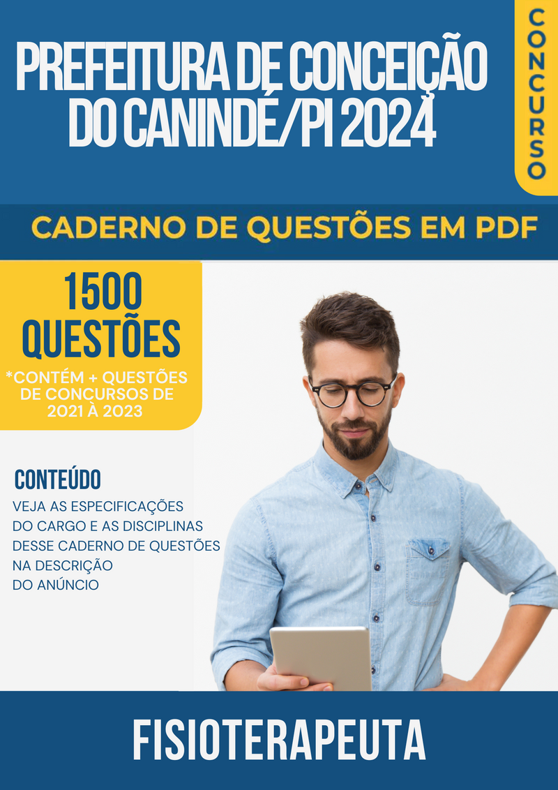 Apostila de Questões para Concurso da Prefeitura de Conceição do Canindé/PI 2024 Fisioterapeuta - Mais de 1.500 Questões Gabaritadas | loja123shop