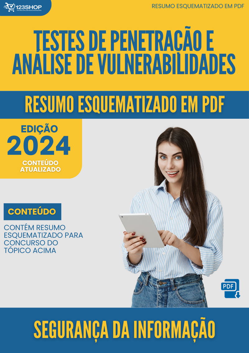 Resumo Esquematizado de Segurança Da Informação Sobre Testes De Penetração E Análise De Vulnerabilidades para Concursos | loja123shop