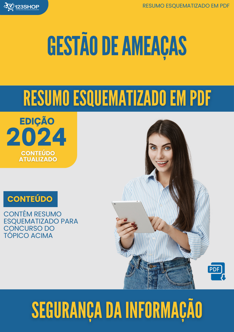 Resumo Esquematizado de Segurança Da Informação Sobre Gestão De Ameaças para Concursos | loja123shop