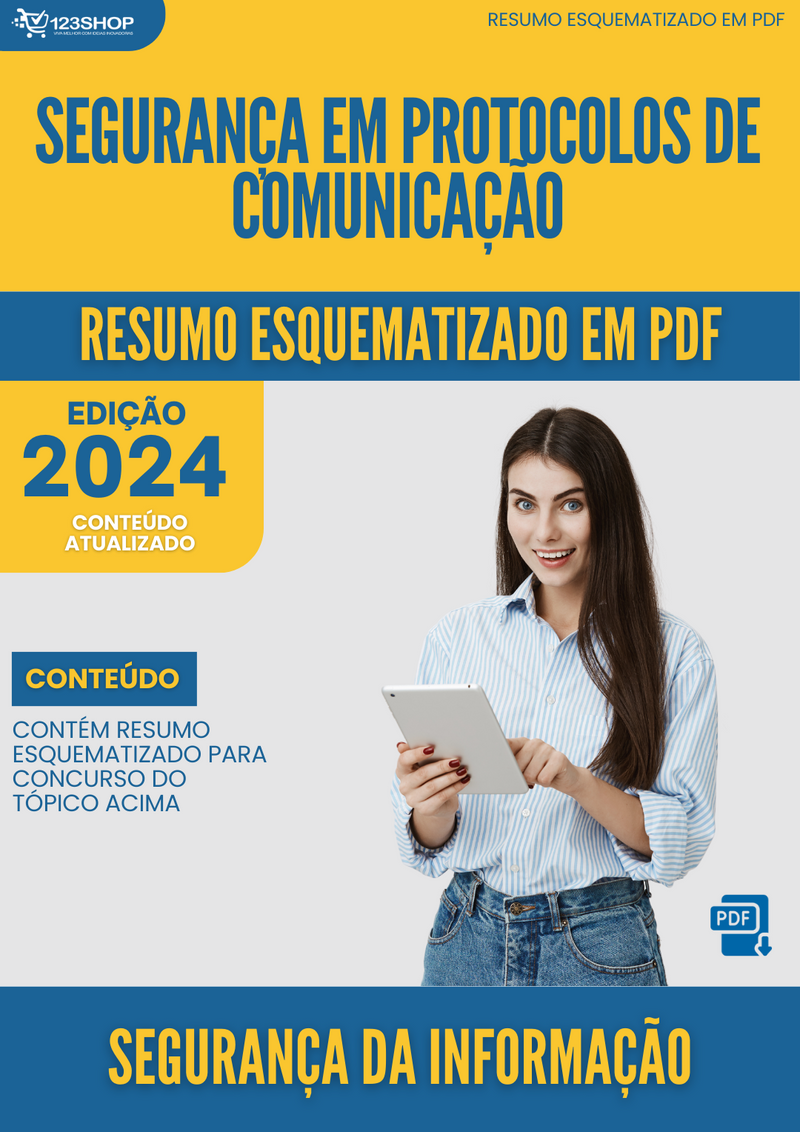 Resumo Esquematizado de Segurança Da Informação Sobre Segurança Em Protocolos De Comunicação para Concursos | loja123shop