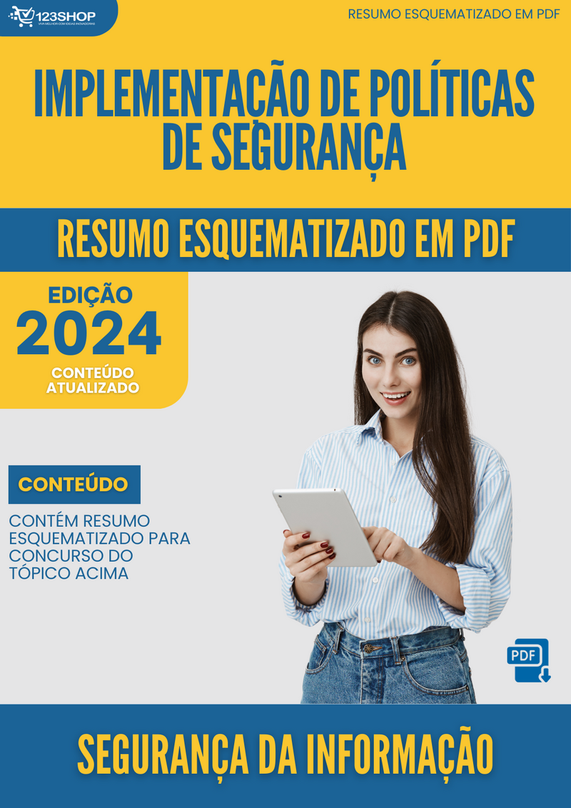 Resumo Esquematizado de Segurança Da Informação Sobre Implementação De Políticas De Segurança para Concursos | loja123shop