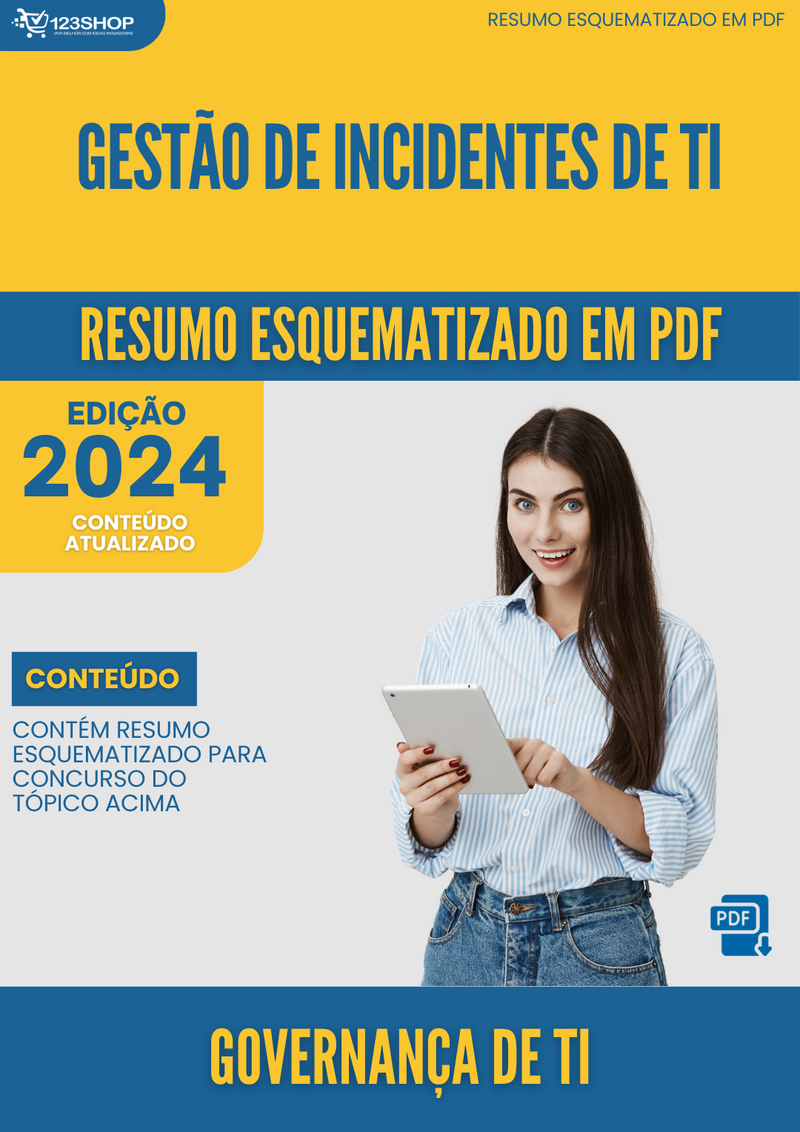 Resumo Esquematizado de Governança De Ti Sobre Gestão De Incidentes De Ti para Concursos | loja123shop