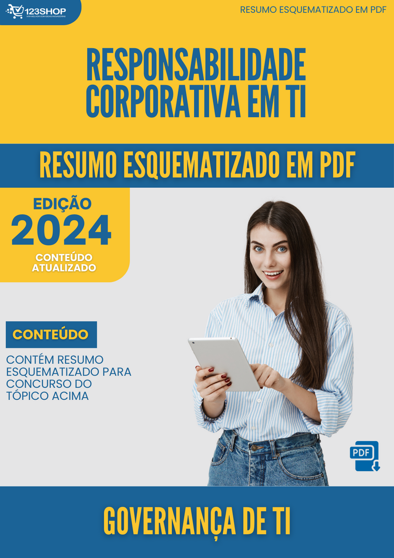 Resumo Esquematizado de Governança De Ti Sobre Responsabilidade Corporativa Em Ti para Concursos | loja123shop