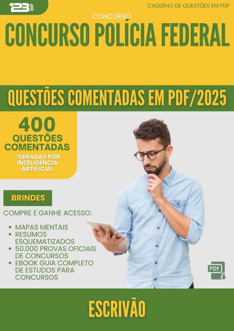 400 Questões Comentadas para Concurso Escrivao Policia Federal 2025 - 400 Questões