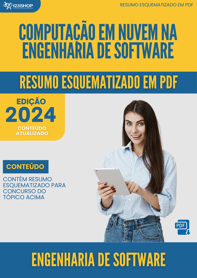 Resumo Esquematizado de Engenharia De Software Sobre Computação Em Nuvem Na Engenharia De Software para Concursos | loja123shop