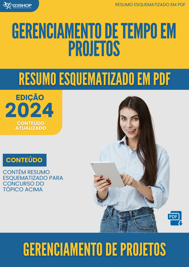 Resumo Esquematizado de Gerenciamento De Projetos Sobre Gerenciamento De Tempo Em Projetos para Concursos | loja123shop