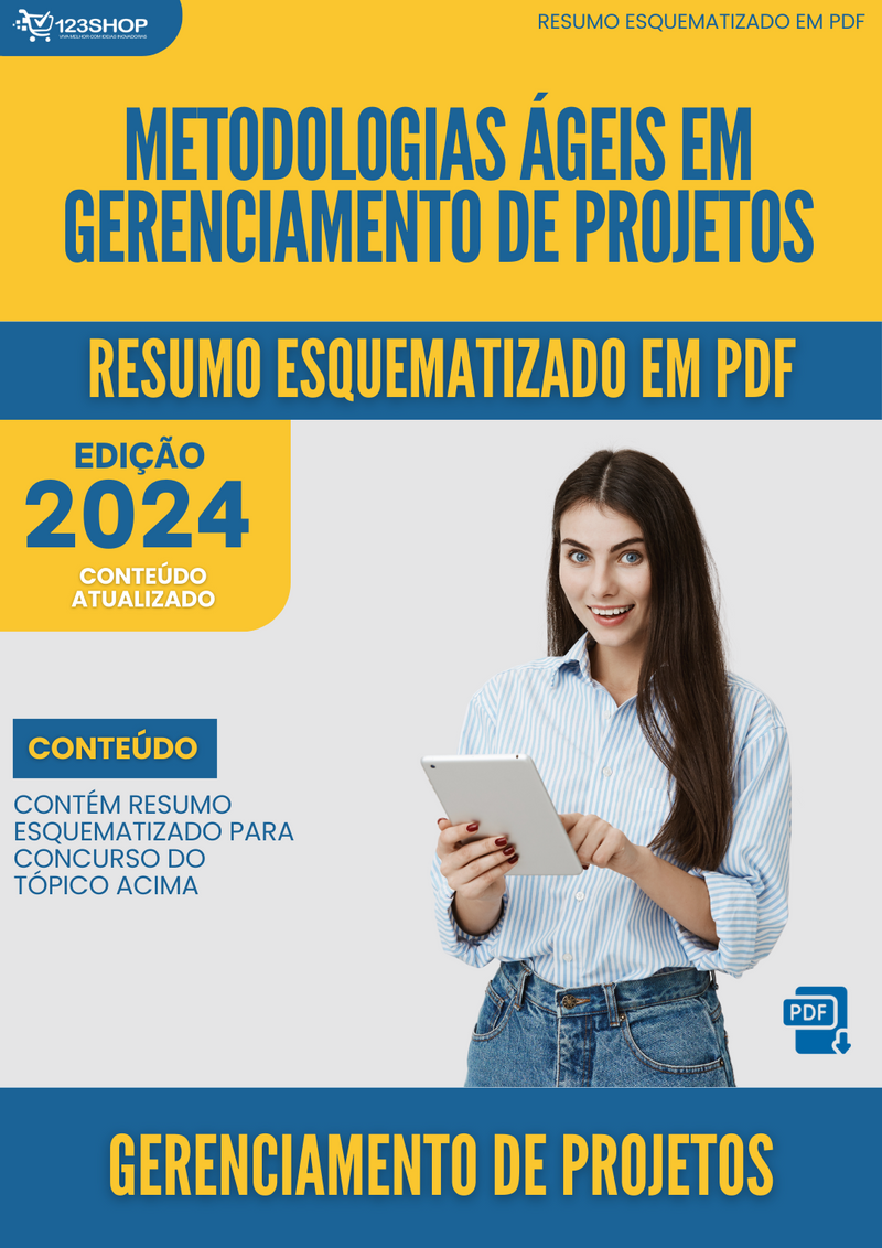 Resumo Esquematizado de Gerenciamento De Projetos Sobre Metodologias Ágeis Em Gerenciamento De Projetos para Concursos | loja123shop
