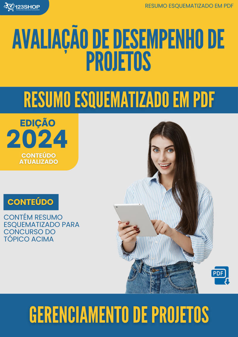 Resumo Esquematizado de Gerenciamento De Projetos Sobre Avaliação De Desempenho De Projetos para Concursos | loja123shop
