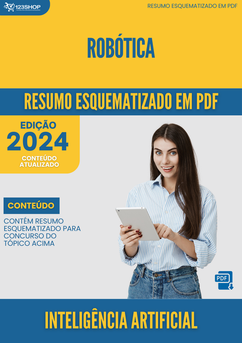 Resumo Esquematizado de Inteligência Artificial Sobre Robótica para Concursos | loja123shop