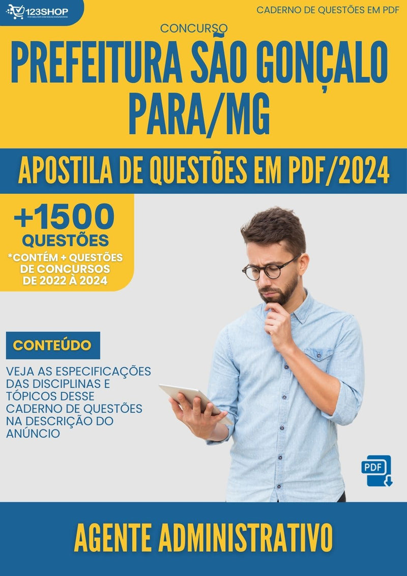 Apostila de Questões para Concurso Pref São Gonçalo Pará MG 2024 Agente Administrativo - Mais de 1.500 Questões